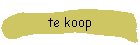 te koop